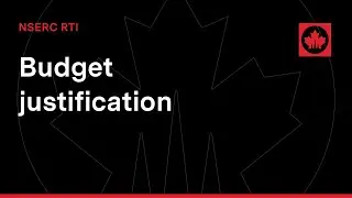 Budget justification | NSERC RTI
