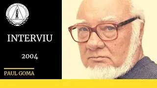 Interviu (2004) |  Paul Goma