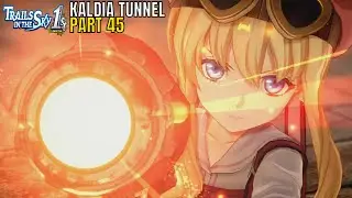 Trails in the Sky FC Remake Part 45 Chapter 3 Black Orbment Kaldia Tunnel