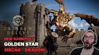 CRIMSON DESERT: Golden Star Quest + Mecha-DRAGON Reveal &ndash; Live Reaction