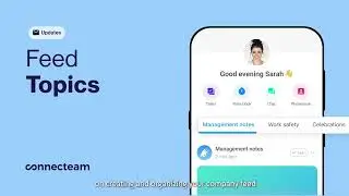 Connecteam | Updates | Feed Topics