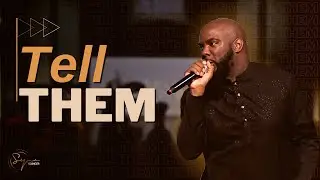 Tell Them | Bishop S. Y. Younger