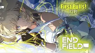 Will I get what I want 😭 First pulls F2P | Arknights Endfield