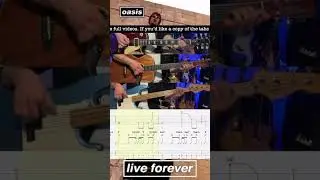 Live Forever - Oasis - Lead Guitar - Bass - Lesson - Solo - Tab - Lesson #liveforever #oasisreunion