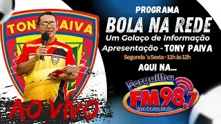 PROGRAMA BOLA NA REDE - As Principais Noticias Esportivas