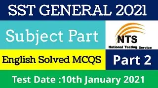 | SST GENERAL | 10TH JANUARY 2021 | English Solved MCQS |  Part 2|.