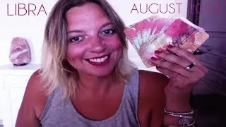 LIBRA AUGUST 2018 PSYCHIC TAROT READING: follow the inner call to discover your magic