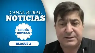 Canal Rural Noticias | Edici&oacute;n Domingo | 18 ENE | BLOQUE 3