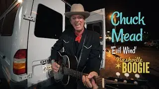 'Evil Wind' Chuck Mead NASHVILLE BOOGIE (bopflix sessions) BOPFLIX