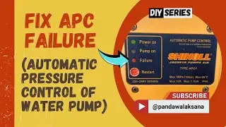 DIY FIX REPAIR APC FAILURE (Automatic Pressure Pump Control) WATER PUMP