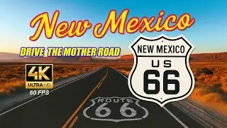 New Mexico Route 66: Driving the Mother Road