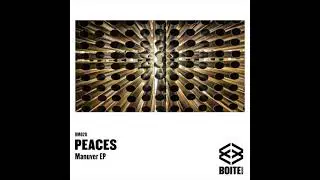 Boite Music [BM020] PEACES - Manuver (Original Mix)
