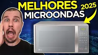 Qual MELHOR MICROONDAS 2025? ✅ TOP 5 Custo Benefício!