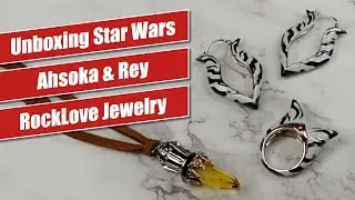 Ahsoka Tano & Rey Jewelry by RockLove - Star Wars Fashion Unboxing
