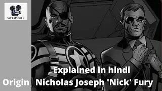 Nick Fury  Origin Story | Explained In Hindi | Marvel ComicsBooK | EP 7 | 2020