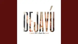 Deja Vú