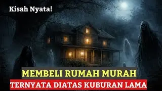 Kisah nyata!!! Membeli Rumah Murah ternyata dibangun diatas tanah Kuburan