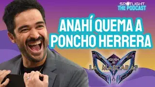 El Comentario de Anah&iacute; DE PONCHO HERRERA que Nadie Vio Venir #quieneslamascara