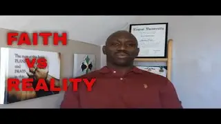 FAITH vs REALITY