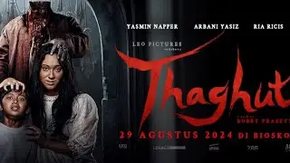 Film Horor Bioskop Terbaru | THAGHUT 2024
