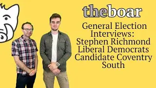 The Boar General Election Interviews: Liberal Democrats Coventry South Candidate Stephen Richmond