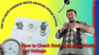 How to Check Smd Led Lights Watts and Voltage llSmd Led Lights Kamdaun Watts amasung Voltage Puthoke