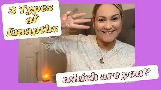 What Kind of Empath are You? 3 Types of Empaths