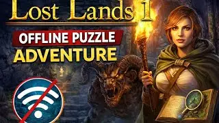 Lost Lands 1 Gameplay | Offline Puzzle Adventure Game | Hidden Objects