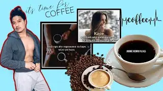 COFFEE QUOTES FOR COFFEE LOVERS HUGOT LINES / OFW REACT /JOBBIE HEBRIO VLOGS