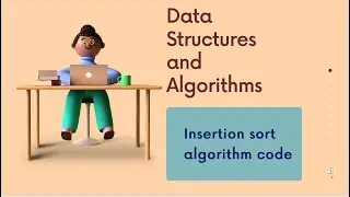 insertion sort algorithm code in c || implementation of insertion sort algorithm || sorting algorit