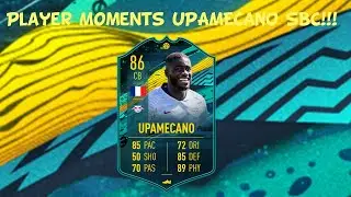 Player Moments SBC Dayot Upamecano!!! FIFA 20 FUT20!!!