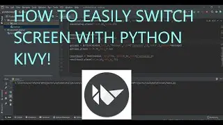 Fastest Way To Switch Screen, Python Kivy