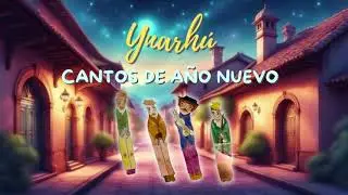 Cantos de año nuevo-Ynarhú