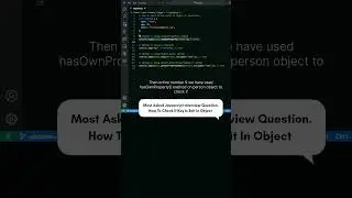 Interview question : How to check if key is exist in the Object. #javascript #js #shortvideo #viral