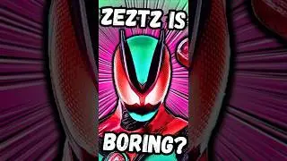 Kamen Rider Zeztz Is Boring? #kamenrider #tokusatsu