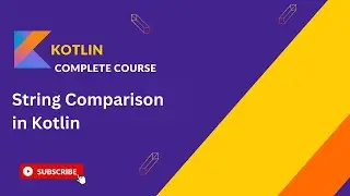 Master String Comparison in Kotlin – Complete Guide