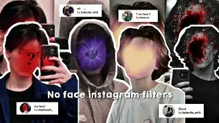No Face Instagram Filters | For Boys | You Must Try | Aesthetic Instagram Filters