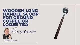 Wooden Long Handle Scoop for Ground Coffee or Loose Tea Review