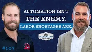 How Robots Help Derek Foster Clean Smarter | Blue Collar StartUp #107