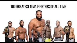 Top 100 MMA Fighters of All Time