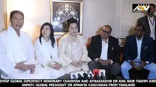 DMGPGlobal Diplomacy HonoraryChairman-Ambassador DrAnilNair Thampi-UNPKFC Global President DrAphinta