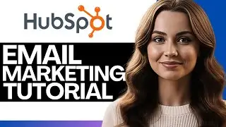 HubSpot Email Marketing for Beginners (2026)