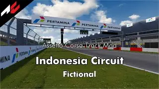 ※Old version※ Indonesia Circuit【Assetto Corsa Track Mod】