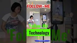 How Follow-Me Technology Is Changing the World !