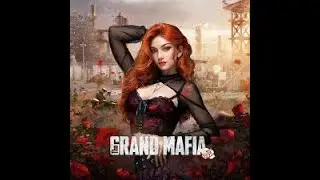 The Grand Mafia. По факту. Герои
