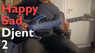 Happy Sad Djent 2