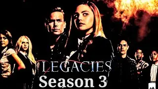 Legacies Season 3 Trailer Fanmed