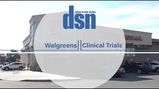 2024 DSN Walgreens Clinical Trials Video