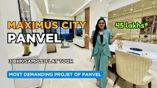 Maximus City Panvel | 1 BHK 45 Lakhs* | 3 BHK Sample Flat |8879931308