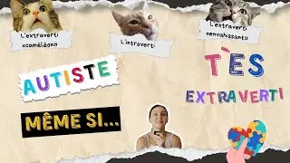 Tu peux &ecirc;tre AUTISTE m&ecirc;me si&hellip; t'es extraverti (et 3 types d'adaptation sociale)